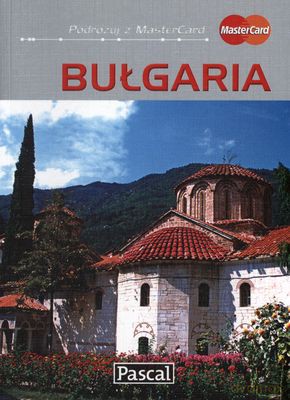 Bułgaria Przewodnik Ilustrowany - Zofia Siewak-Sojka [KSIĄŻKA]