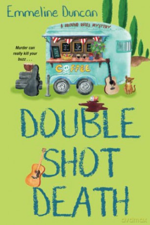 Double Shot Death (A Ground Rules Mystery) - Emmeline Duncan [KSIĄŻKA]