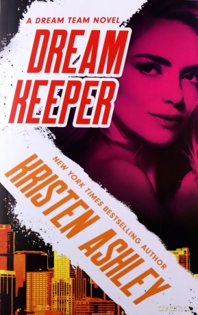 Dream Keeper (Dream Team) - Kristen Ashley [KSIĄŻKA]