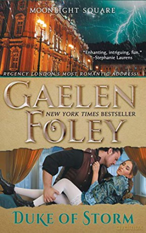Duke of Storm (Moonlight Square, Book 3) - Gaelen Foley [KSIĄŻKA]