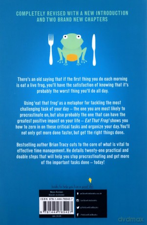 Eat That Frog!: Get More Of The Important Things Done Today - Tracy Brian [KSIĄŻKA]