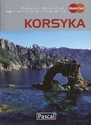 Korsyka Przewodnik Ilustrowany [KSIĄŻKA]
