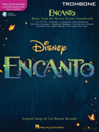 Encanto for Trombone. Instrumental Play-Along. Book and Audio-Online - Lin-Manuel Miranda [KSIĄŻKA]