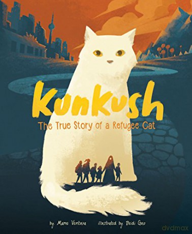 Encounter: Kunkush: The True Story of a Refugee Cat - Marne Ventura [KSIĄŻKA]