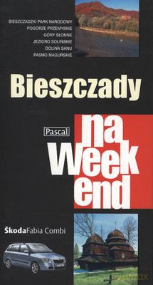 Bieszczady Na Weekend - Marcin Szyma [KSIĄŻKA]