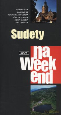 Sudety Na Weekend - Cyprian Skała, Michał Ciesielski [KSIĄŻKA]