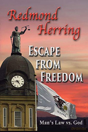 Escape from Freedom - Redmond Herring [KSIĄŻKA]