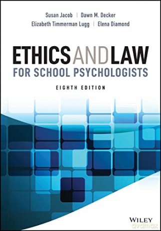 Ethics and Law for School Psychologists [KSIĄŻKA]