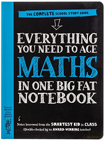Everything You Need to Ace Maths in One Big Fat Notebook: The Complete School Study Guide: 1 (Big Fat Notebooks) - Workman Publishing [KSIĄŻKA]