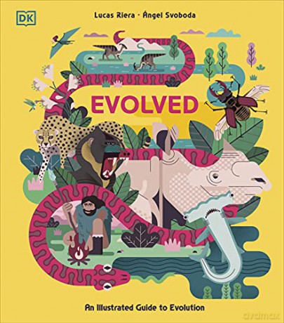 Evolved: An Illustrated Guide to Evolution - Lucas Riera [KSIĄŻKA]