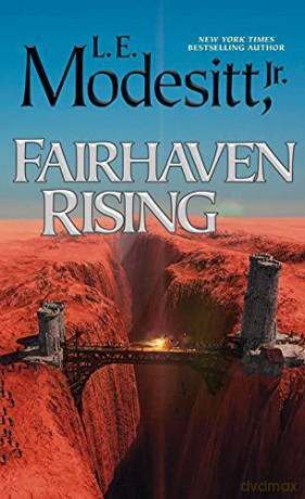 Fairhaven Rising: 22 (Saga of Recluce) - Modesitt,, E., Jr. [KSIĄŻKA]