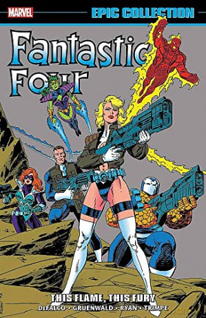 Fantastic Four Epic Collection: This Flame, This Fury - Tom Defalco [KSIĄŻKA]