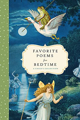 Favorite Poems for Bedtime: A Child's Collection: 2 (Favorite Poems for Kids) [KSIĄŻKA]