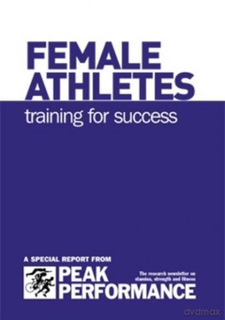 Female Athletes: Training for Success - Bob Troop [KSIĄŻKA]