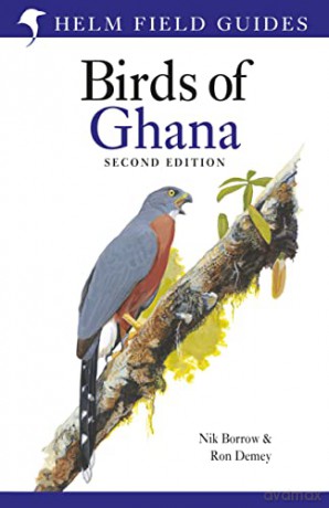 Field Guide to the Birds of Ghana: Second Edition (Helm Field Guides) - Borrow Nik [KSIĄŻKA]