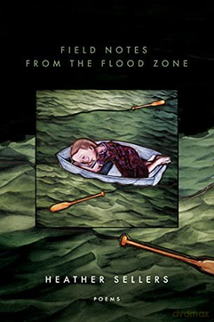 Field Notes from the Flood Zone: 192 (American Poets Continuum Series, 192) [KSIĄŻKA]