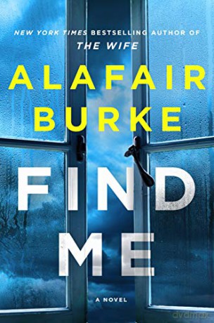 Find Me - Alafair Burke [KSIĄŻKA]