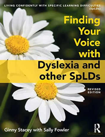 Finding Your Voice with Dyslexia and other SpLDs - Ginny Stacey [KSIĄŻKA]