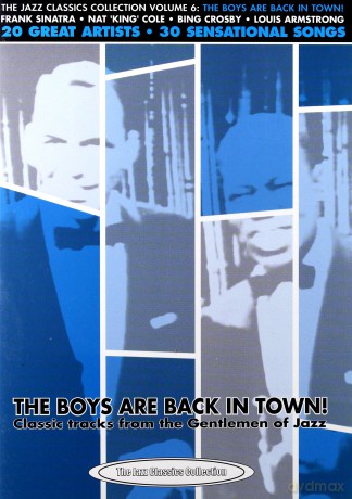 The boys are back in the town: Classics tracks from the Gentlemen of Jazz