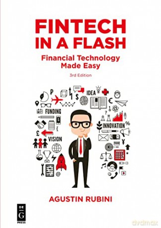 Fintech in a Flash: Financial Technology Made Easy, Third Edition - Agustin Rubini [KSIĄŻKA]