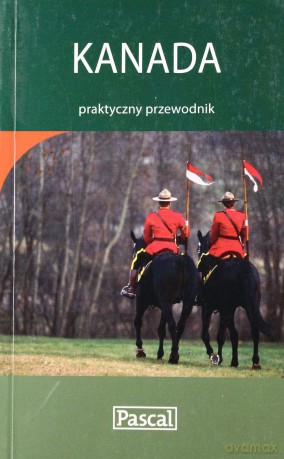 Kanada Praktyczny Przewodnik [KSIĄŻKA]