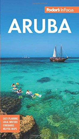 Fodor's InFocus Aruba (Full-color Travel Guide) - Guides, Fodo Travel [KSIĄŻKA]
