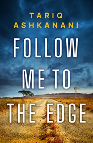 Follow Me to the Edge - Tariq Ashkanani [KSIĄŻKA]