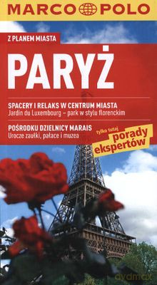 Paryż Przewodniki Marko Polo Z Planem Miasta - Waltraud Pfister-Blaske, Gerhard Blaske [KSIĄŻKA]