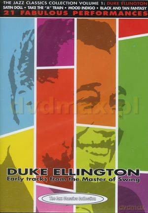 Duke Ellington: Early tracks from the Master of Swing [DVD]