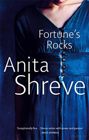 Fortune's Rocks - Anita Shreve [KSIĄŻKA]