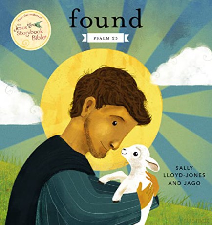 Found: Psalm 23 (Jesus Storybook Bible) - Sally Lloyd Jones [KSIĄŻKA]