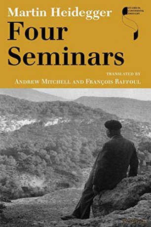 Four Seminars (Studies in Continental Thought) - Martin Heidegger [KSIĄŻKA]