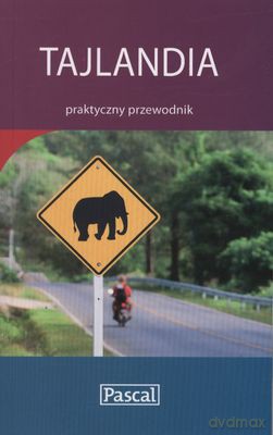 Tajlandia Praktyczny Przewodnik - Charlotte Shalgosky [KSIĄŻKA]