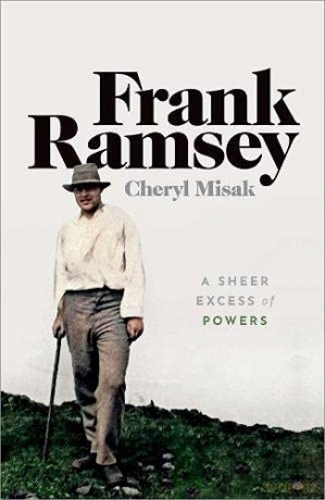 Frank Ramsey: A Sheer Excess of Powers - Cheryl Misak [KSIĄŻKA]