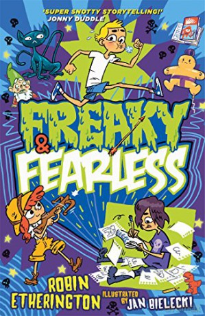 Freaky and Fearless: How to Tell a Tall Tale: 1 - Robin Etherington [KSIĄŻKA]