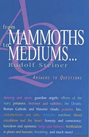 From Mammoths to Mediums...: Answers to Questions [KSIĄŻKA]