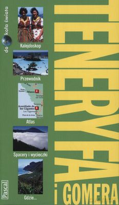 Teneryfa I Gomera Dookoła Świata [KSIĄŻKA]
