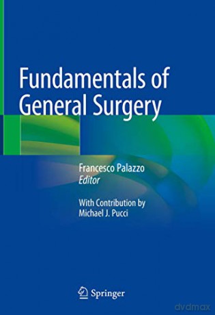 Fundamentals of General Surgery - Palazzo [KSIĄŻKA]