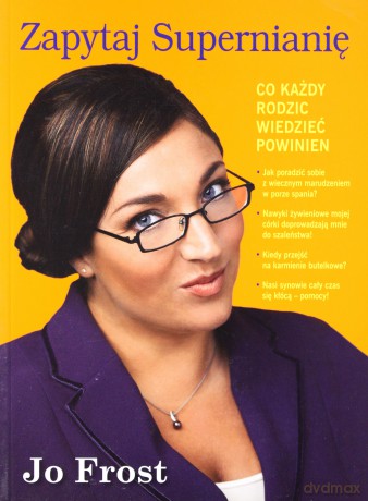 Zapytaj Supernianię - Jo Frost [KSIĄŻKA]