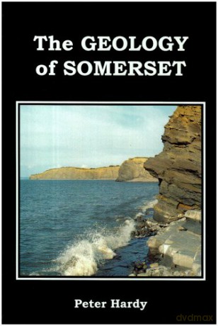 Geology of Somerset - Peter Hardy [KSIĄŻKA]