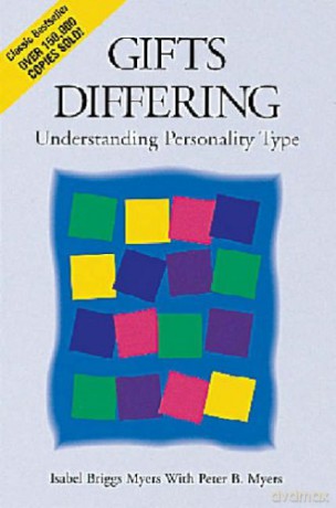 Gifts Differing: Understanding Personality Type: Understanding Personality Type - The original book behind the Myers-Briggs Type Indicator (MBTI) test - Isabel Briggs Myers [KSIĄŻKA]