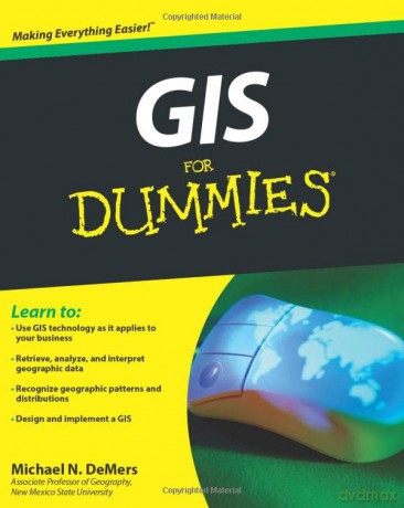 GIS For Dummies - Michael N Demers [KSIĄŻKA]