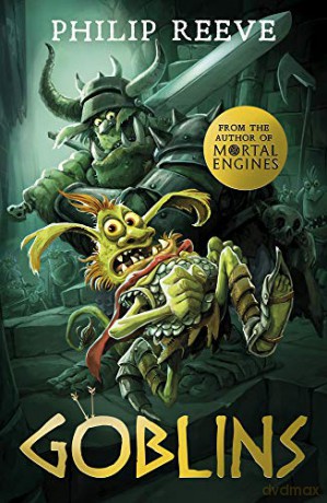 Goblins (NE) - Philip Reeve [KSIĄŻKA]