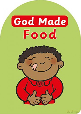 God Made Food (Board Books God Made) [KSIĄŻKA]