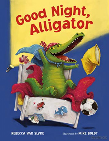 Good Night, Alligator - Van, Rebecca Slyke [KSIĄŻKA]