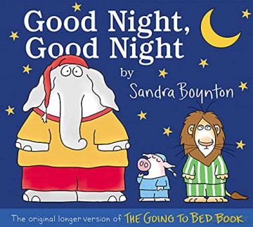 Good Night, Good Night: The Original Longer Version of the Going to Bed Book - Sandra Boynton [KSIĄŻKA]