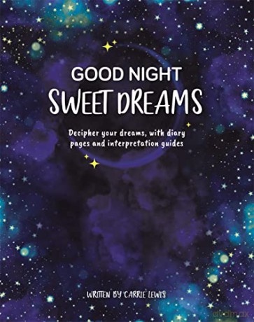 Good Night, Sweet Dreams (Guide and Journal) [KSIĄŻKA]