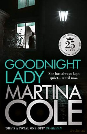 Goodnight Lady: A compelling thriller of power and corruption - Cole Martina [KSIĄŻKA]
