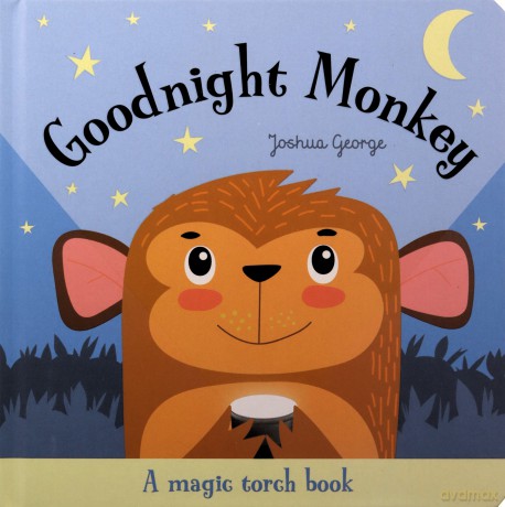 Goodnight Monkey (Magic Torch Books) - Joshua George [KSIĄŻKA]