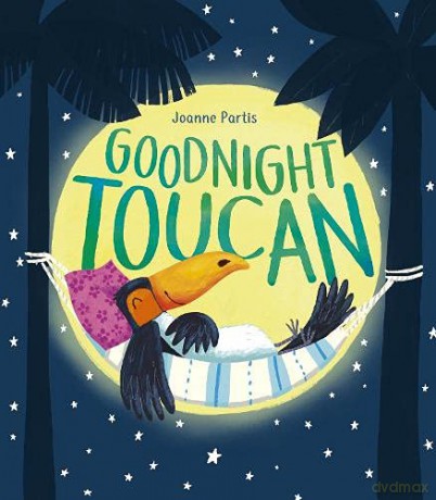 Goodnight Toucan - Partis Joanne [KSIĄŻKA]